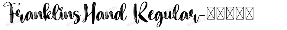 FranklinsHand Regular字体转换